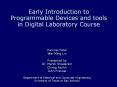 Early Introduction to Programmable Devices and tools i
