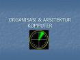 ORGANISASI & ARSITEKTUR KOMPUTER Text Book William Stalling