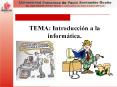 TEMA: Introducci n a la inform tica. El sistema de medici 