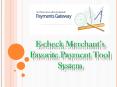 E-check Merchant’s Favorite Payment Tool System