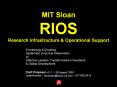 MIT Sloan RIOS Research Infrastructure & Operational Suppor