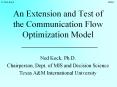 An Extension and Test of the Communication Flow Optimizatio