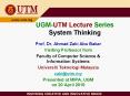 System Thinking Prof. Dr. Ahmad Zaki Abu Bakar Visitin