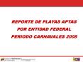 reporte de playas aptas por entidad federal period