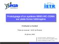 Prototypage d un syst me MIMO-MC-CDMA sur plate-forme h 