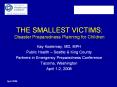 THE SMALLEST VICTIMS: Disaster Preparedness Planning fo
