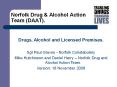 Norfolk Drug & Alcohol Action Team (DAAT). Drugs, Alcoho