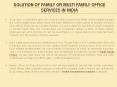 Solution of Family or Multi Family Office Services in India