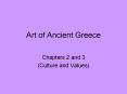 Art of Ancient Greece Chapters 2 and 3 (Culture and Values