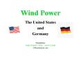 Wind Power The United States and Germany Presentatio