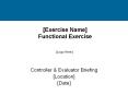 [Exercise Name] Functional Exercise [Logo Here] Controller 