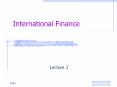 The forward market for FOREX involves agreements to buy an