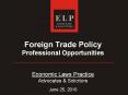 Foreign Trade Policy Professional Opportunities Economi