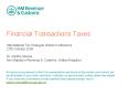 Financial Transactions Taxes International Tax Dialogu