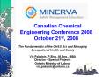 Canadian Chemical Engineering Conference 2008 October 21st