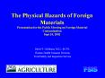 The Physical Hazards of Foreign Materials Presentation fo