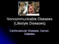 (Lifestyle Diseases) ... healthy lifestyle and sometim