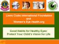 Lions Clubs International Foundation and Women s Ey