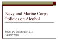 Navy and Marine Corps Policies on Alcohol MIDN 2/