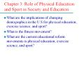 Chapter 3: Role of Physical Education and Sport in Societ
