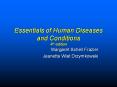Essentials of Human Diseases and Conditions 4th editio