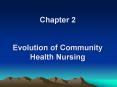 Chapter 2 Evolution of Community Health Nursing SOCIETA