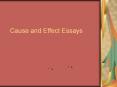 Cause and Effect Essays Topics Every event has a cause an