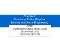 Chapter 9 Functional Policy: Physical Security and Socia