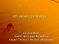 10th American History American History Unit II   Becoming 