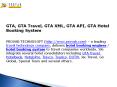 GTA, GTA Travel, GTA XML, GTA API, GTA Hotel Booking System