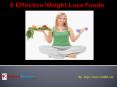 6 Useful Foods for Rapid Weight Loss