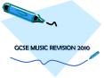 GCSE MUSIC REVISION 2010 GCSE Music   Areas of Study Musi