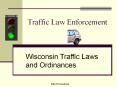 Traffic Law Enforcement Wisconsin Traffic Laws an