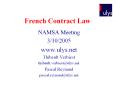 French Contract Law NAMSA Meeting 3/10/2005 www.ulys.ne