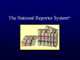 The National Reporter System  Contents Introduction: Cas