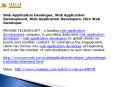 Web Application Developer, Web Application Development, Web Application Developers, Hire Web Developer