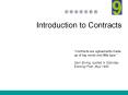 9 E H C P A T R Introduction to Contracts  Contracts ar