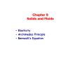 Chapter 9 Solids and Fluids Elasticity Archimedes Principl