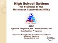 High School Options for Students in the Northeast Consortiu