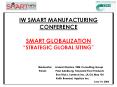 IW SMART MANUFACTURING CONFERENCE SMART GLOBALIZATION