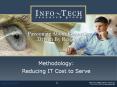 Methodology: Reducing IT Cost to Serve Cost to Serv