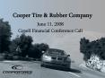 June 11, 2008 Copell Financial Conference Call Safe Harbo