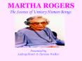 MARTHA ROGERS The Science of Unitary Human Beings Presente
