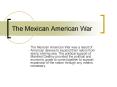Mexico refuses to sell the territories in Northern Mexico t