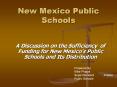 New Mexico Public Schools A Discussion on the Sufficiency o