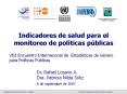 Indicadores de salud para el monitoreo de pol ticas p blica