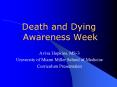 Death and Dying Awareness Week Aviva Hopkins, MS-