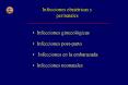 Infecciones obst tricas y perinatales Infecciones gineco