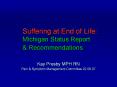 Suffering at End of Life: Michigan Status Report 