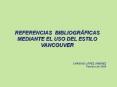REFERENCIAS BIBLIOGR FICAS MEDIANTE EL USO DEL ESTIL